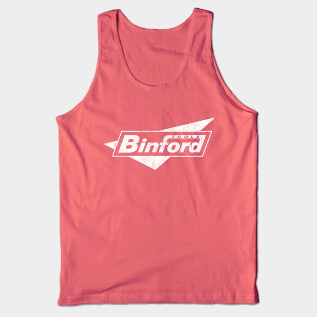 Binford Tools Tank Top by familiaritees